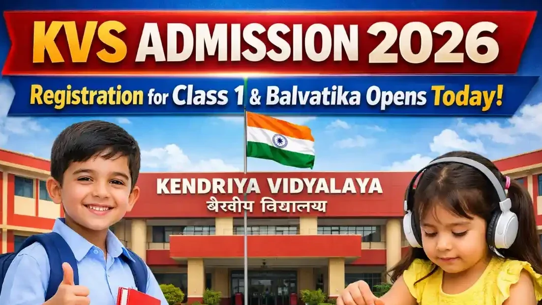 KVS Admission 2026: Registration for Class 1 and Balvatika Opens Today | PreXms